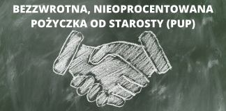 Pożyczka dla mikroprzedsiębiorcy z opcją umorzenia bezzwrotna nieoprocentowana pożyczka od starosty PUP