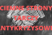 Ciemne strony Tarczy Antykryzysowej tarcza antykryzysowa - ciemne strony